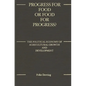 Progress for Food or Food for Progress?: The Political Economy of Agricultural Growth and Development - Hardcover