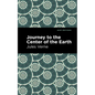 Journey to the Center of the Earth - Hardcover
