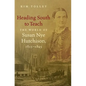 Heading South to Teach: The World of Susan Nye Hutchison, 1815-1845 - Paperback