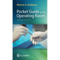 Pocket Guide to the Operating Room - Paperback