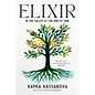 Elixir: In the Valley at the End of Time - Paperback
