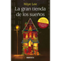 La Gran Tienda de Los Sueños - Paperback