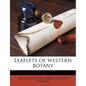 Leaflets of Western Botany - Paperback