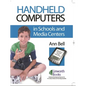 Handheld Computers in Schools and Media Centers - Paperback