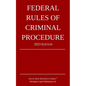 Federal Rules of Criminal Procedure; 2023 Edition - Paperback
