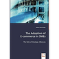 The Adoption of E-commerce in SMEs - Paperback