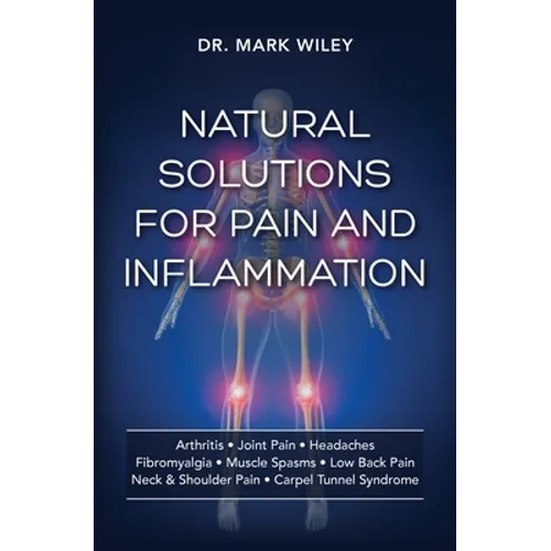Natural Solutions for Pain and Inflammation [Tambuli Media] - Paperback