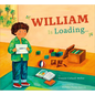William Is Loading... - Paperback