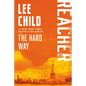 The Hard Way: A Reacher Novel - Paperback