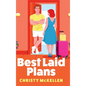 Best Laid Plans - Hardcover