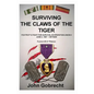 Surviving The Claws Of The Tiger: Foxtrot's Fight For Survival In Operation Union II, June 2, 1967 - Vietnam - Paperback
