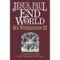 Jesus, Paul and the End of the World: A Comparative Study in New Testament Eschatology - Paperback