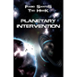 Planetary Intervention - Paperback