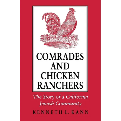 Comrades and Chicken Ranchers - Paperback