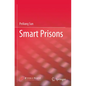 Smart Prisons - Paperback