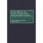 Poverty, Ethnicity, and Gender in Eastern Europe During the Market Transition - Hardcover