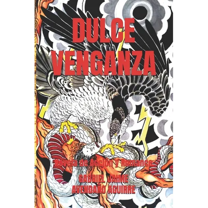 Dulce Venganza: Novela de Acción y Romance - Paperback