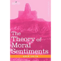 The Theory of Moral Sentiments - Paperback