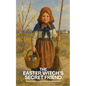 The Easter Witch's Secret Friend: Bilingual Swedish-English Children's Stories for Easter - Paperback