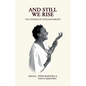 And Still We Rise: The Power of Philanthropy - Paperback