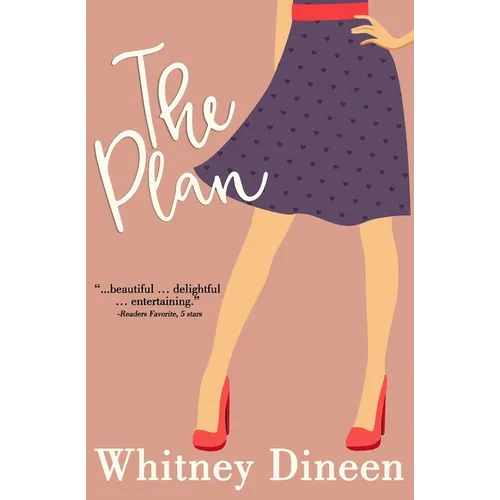 The Plan: A Sweet and Sexy Rock Star Romantic Comedy - Paperback