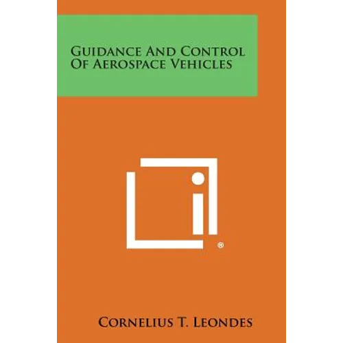 Guidance and Control of Aerospace Vehicles - Paperback