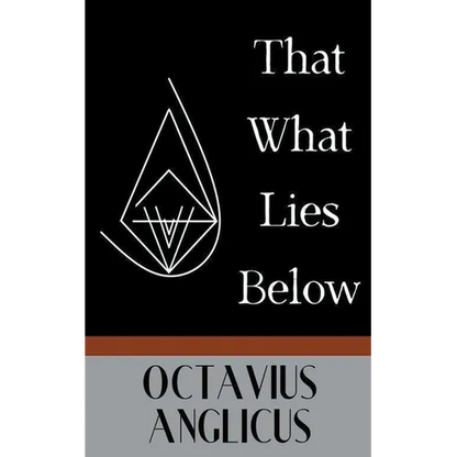 That What Lies Below - Paperback
