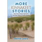 More Kinnakeet Stories: More Short Stories Inspired By The Coast Of North Carolina - Paperback