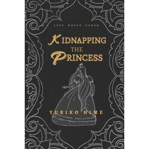 Kidnapping The Princess - Paperback
