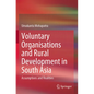 Voluntary Organisations and Rural Development in South Asia: Assumptions and Realities - Paperback