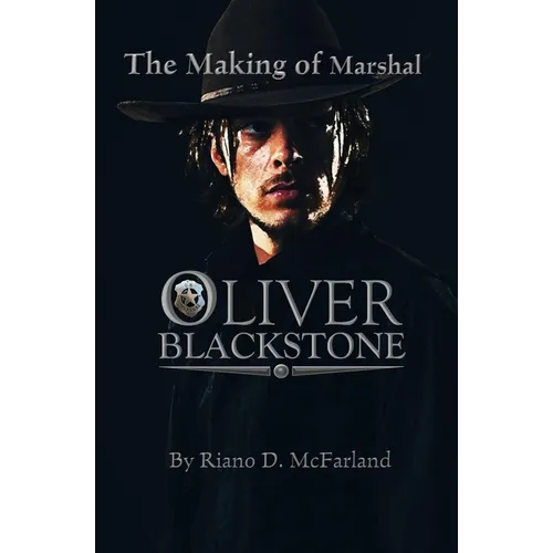 The Making of Marshal Blackstone - Paperback