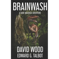 Brainwash: A Dane Maddock Adventure - Paperback