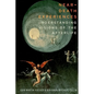 Near-Death Experiences: Understanding Visions of the Afterlife - Hardcover