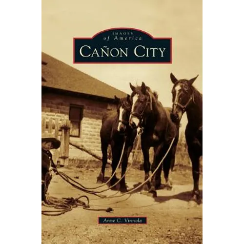 Canon City - Hardcover