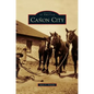 Canon City - Hardcover
