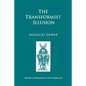 The Transformist Illusion - Paperback