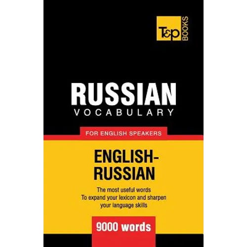 Russian vocabulary for English speakers - 9000 words - Paperback