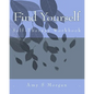 Find Yourself: A Self-Therapy Workbook - Paperback