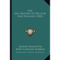The Old Masters of Belgium and Holland (1882) - Paperback