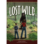 Lost in the Wild: A Choose Your Path Book - Hardcover