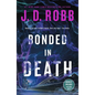 Bonded in Death - Paperback