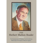 The Herbert Shelton Reader: The Development of Disease, Food Combining Made Easy & Principles of Natural Hygiene - Hardcover