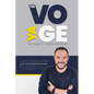 The Voyage: The Power of Entrepreneurship - Paperback