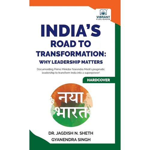 India's Road to Transformation: Why Leadership Matters - Hardcover