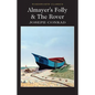 Almayer's Folly / The Rover - Paperback