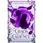 Of Chaos and Cadence: A Kasmian Chronicles Standalone - Paperback