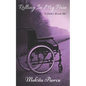 Rolling In My Pain: It Didn't Break Me - Paperback