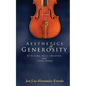 Aesthetics of Generosity: El Sistema, Music Education, and Social Change - Paperback