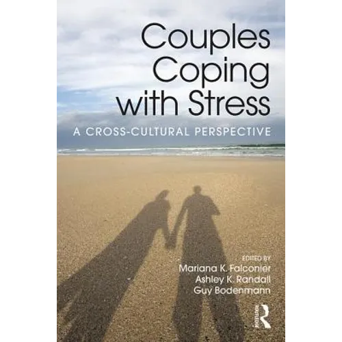 Couples Coping with Stress: A Cross-Cultural Perspective - Paperback