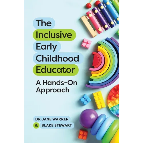 The Inclusive Early Childhood Educator: A Hands-On Approach - Paperback